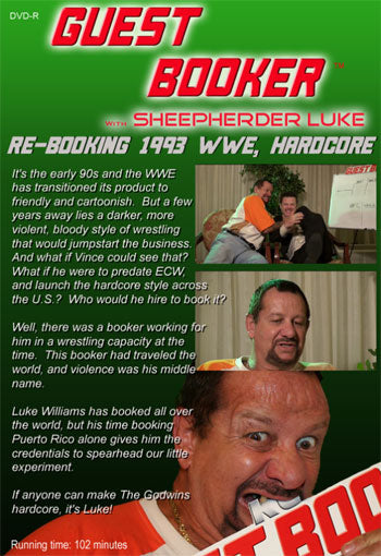 Guest Booker with Bushwacker Luke