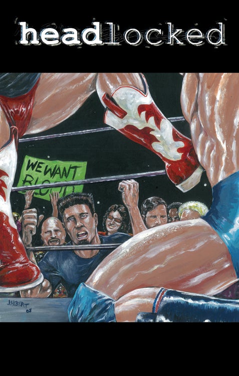 Headlocked The Tryout Vol 03 Magazines & Newspapers PWcatalog