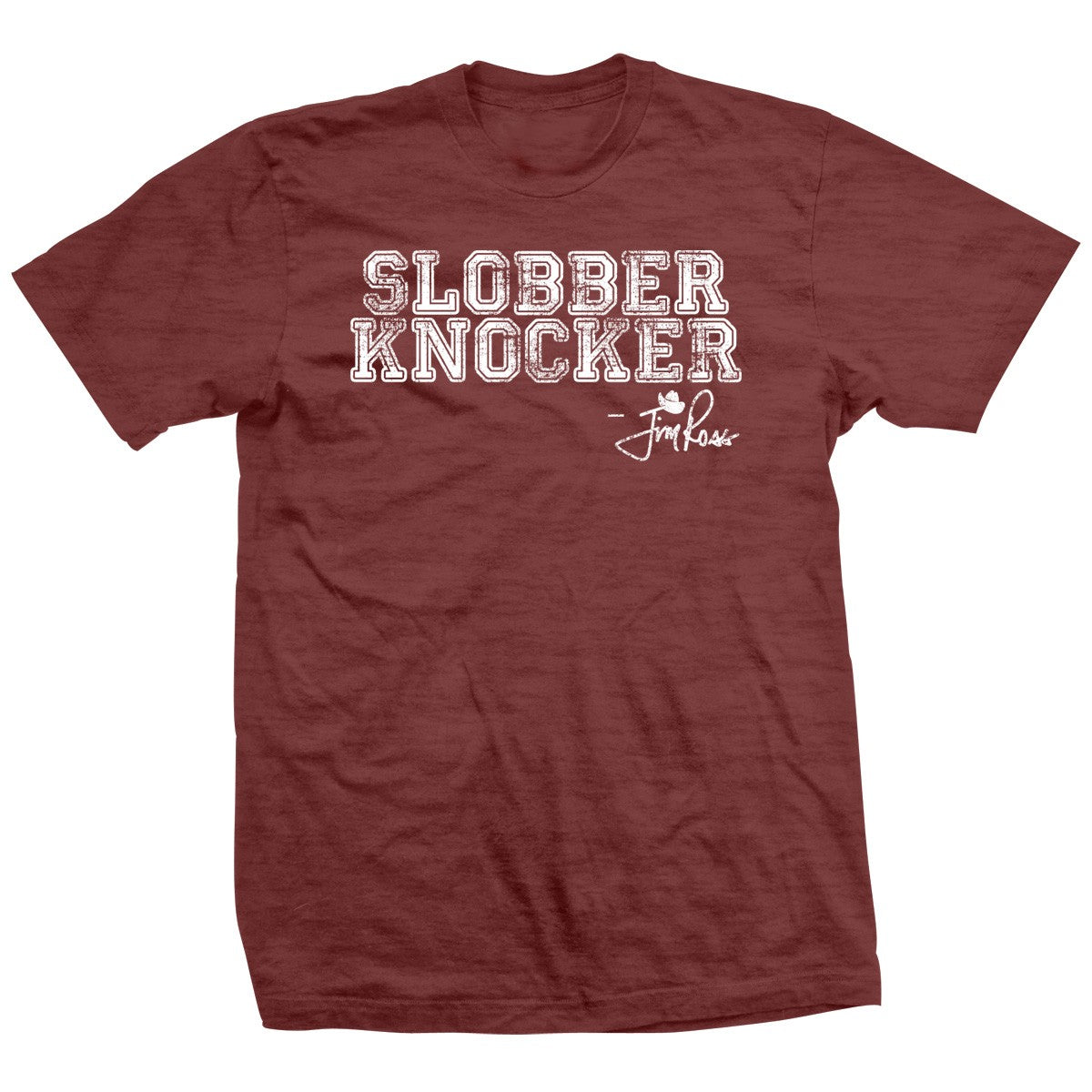Jim Ross Slobberknocker T-Shirt Pwcatalog