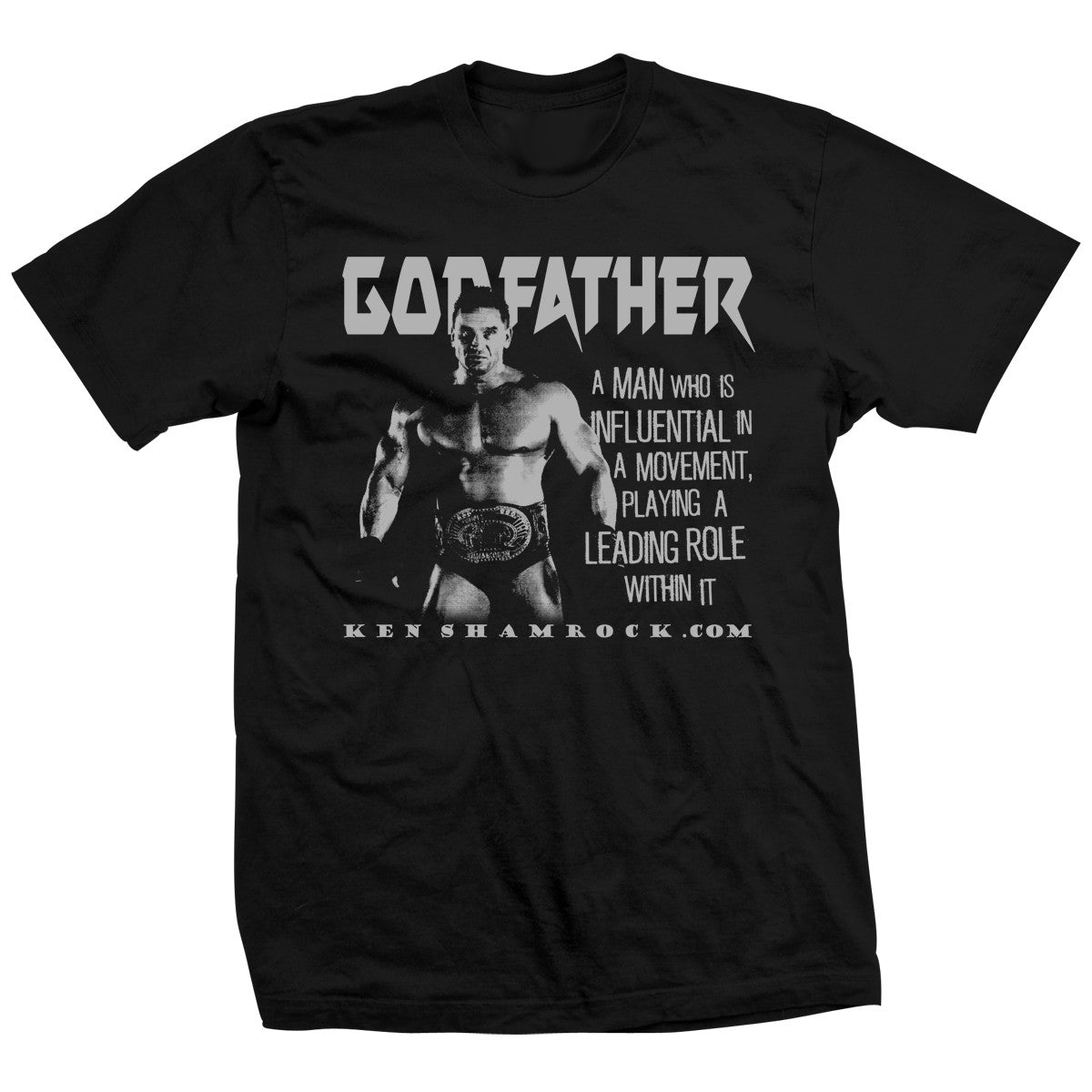 Ken Shamrock Godfather T-Shirt Pwcatalog