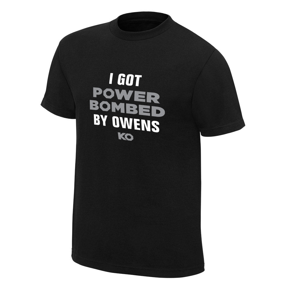 Kevin Owens I Got Powerbombed Finisher T-Shirt Pwcatalog