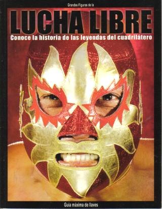 Grandes figuras de Lucha Libre Volume 10 Magazine PWcatalog