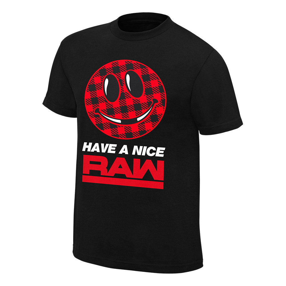 Mick Foley Have A Nice Raw GM T-Shirt Pwcatalog