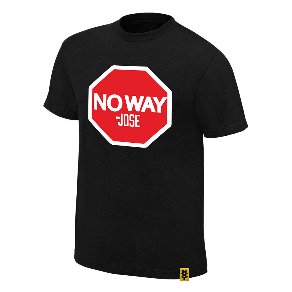 No Way Jose Stop Authentic T-Shirt Pwcatalog