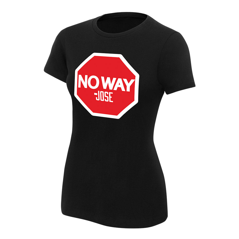 No Way Jose Stop Women's Authentic T-Shirt Pwcatalog