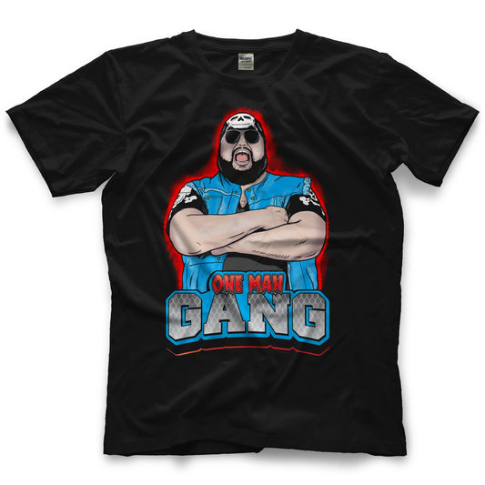 One Man Gang Gang Stand T-Shirt Pwcatalog