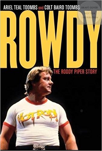 Rowdy The Roddy Piper Story Books PWcatalog