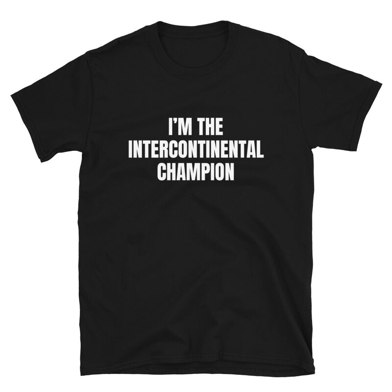 Sami Zayn I’m the Intercontinental Champion Title T-Shirt Pwcatalog