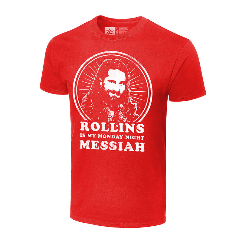 Seth Rollins Is My Monday Night Messiah Authentic T-Shirt Pwcatalog