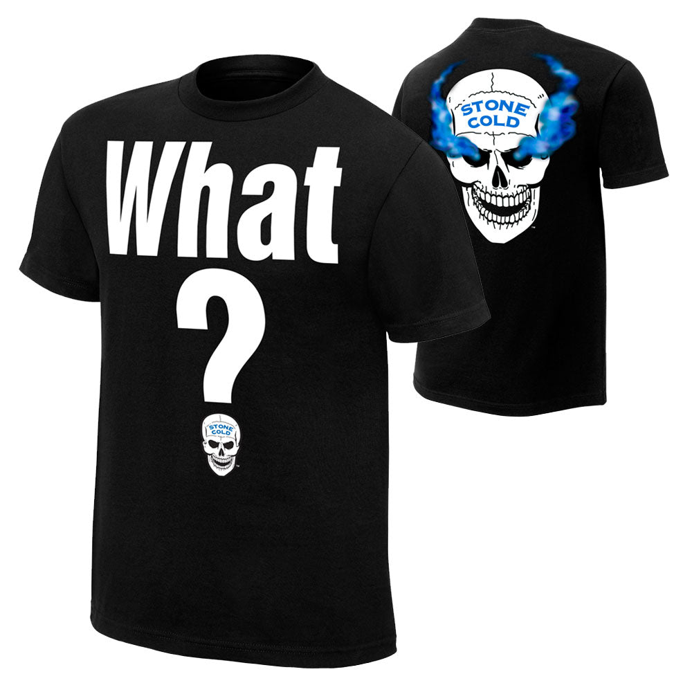 Steve Austin What? T-Shirt Pwcatalog