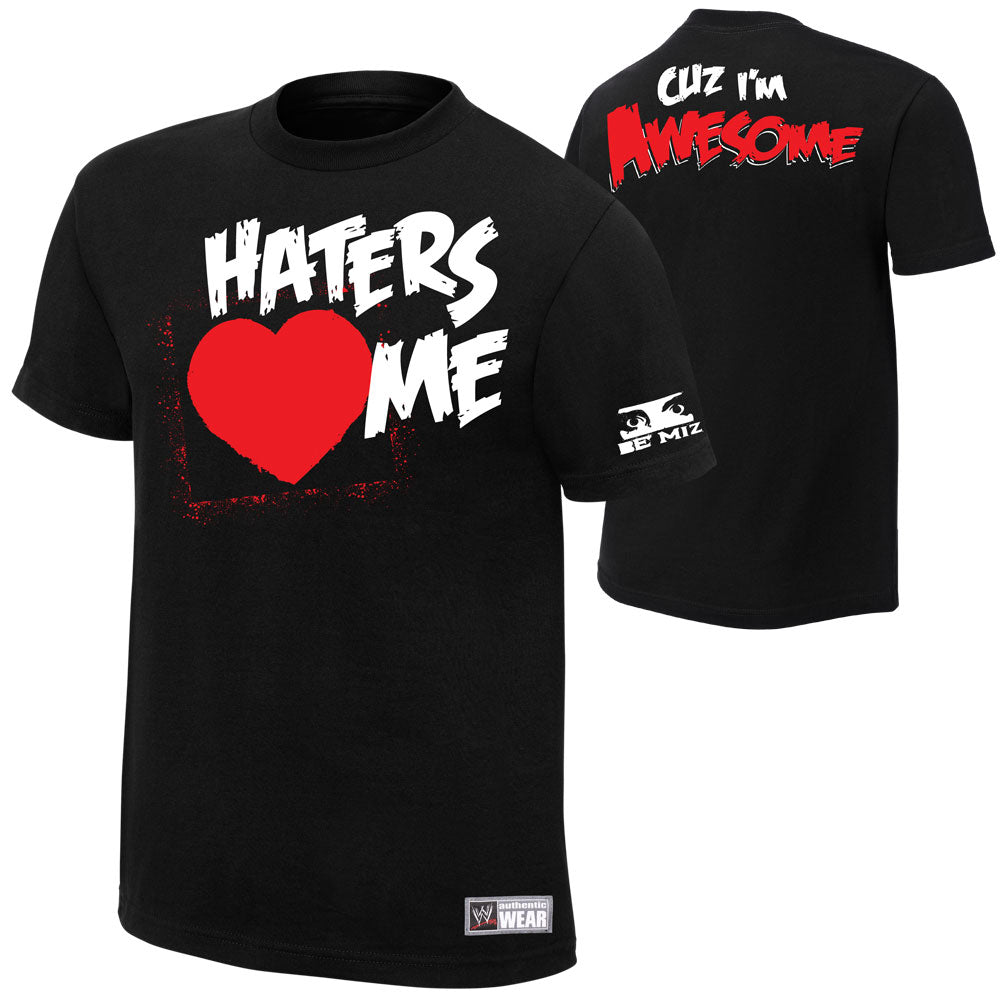 The Miz Haters Love Me T-Shirt Pwcatalog