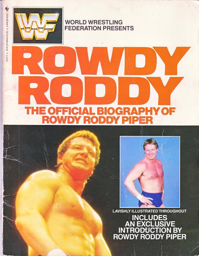 WWE Special the oficial biography Rowdy Roddy Piper 1985 Magazine PWcatalog