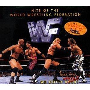 Hits of the World Wrestling Federation: We Gotta Wrestle Music CDs PWcatalog