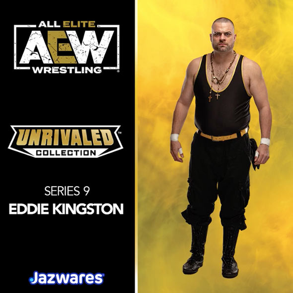 AEW Jazwares Unrivaled Collection 9 Eddie Kingston Action & Toy Figures PWcatalog