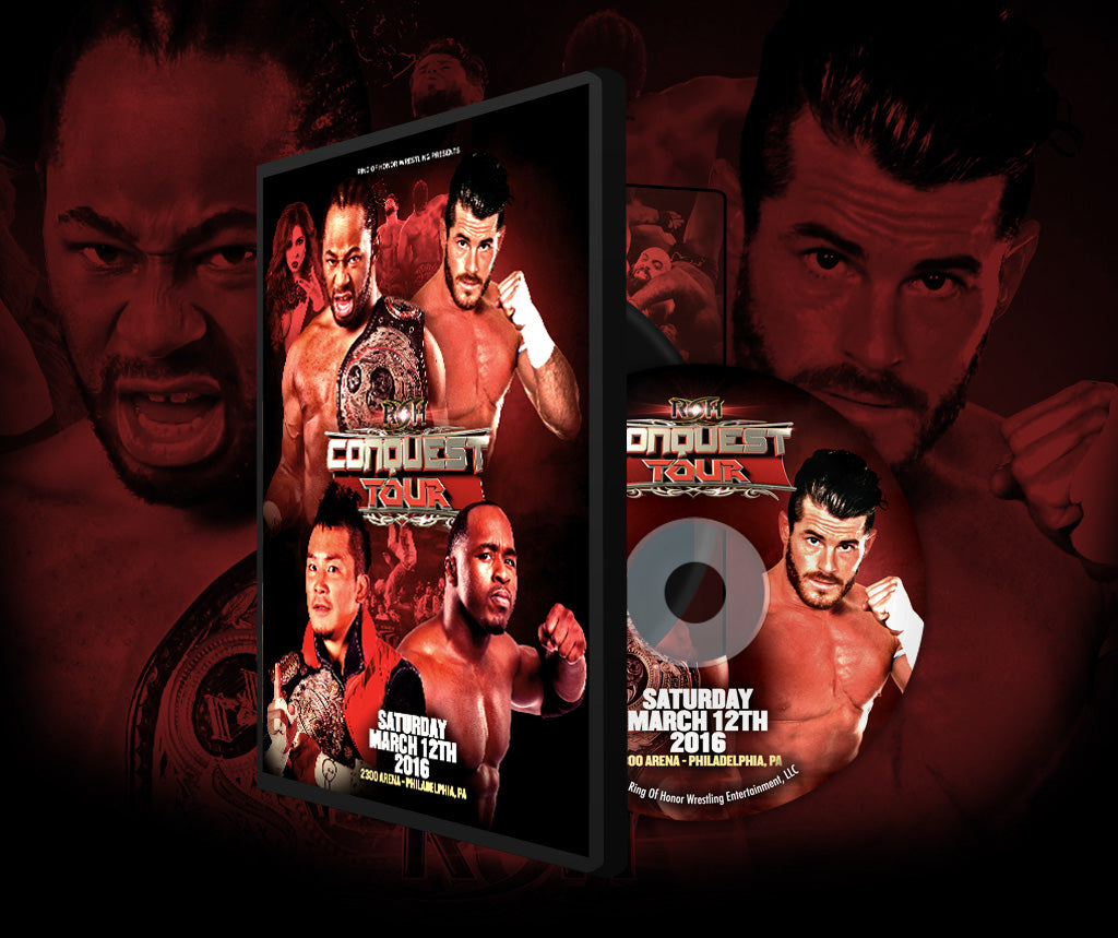 03/12/16 THE CONQUEST TOUR - Philadelphia, Pa (DVD)