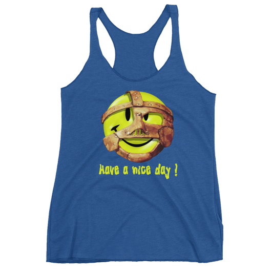 Mankind "Have a Nice Day" Women's Racerback Tank Top Tank Top PW Catalog
