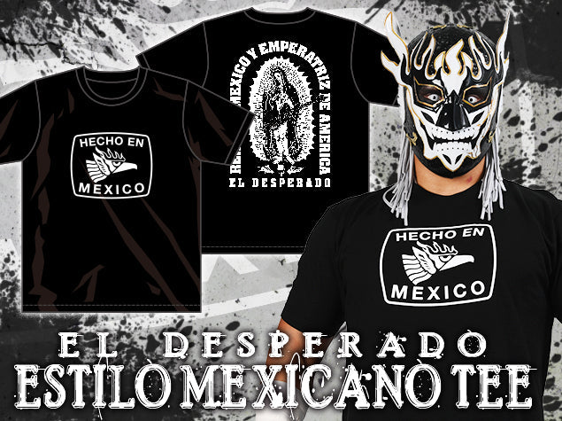 El Desperado - Estilo Mexicano T-Shirt T-Shirt PW Catalog