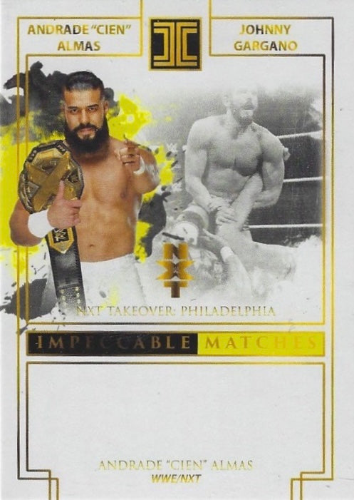 NXT Takeover Philadelphia: Andrade “Cien” Almas vs. Johnny Gargano – Andrade “Cien” Almas