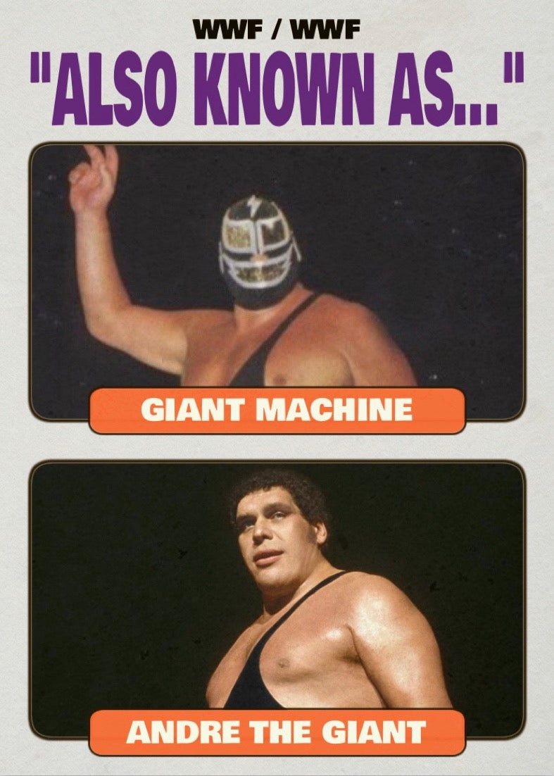 Giant Machine / Andre the Giant
