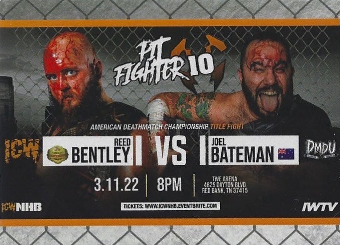 Pit Fighter 10 – American Deathmatch Championship Title Fight: Reed Bentley vs. Joel Bateman