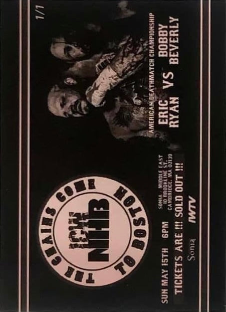 ICW NHB the Chains Come to Boston – American Deathmatch Championship: Eric Ryan vs Bobby Beverly trading card PW Catalog