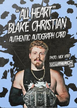 “All Heart” Blake Christian