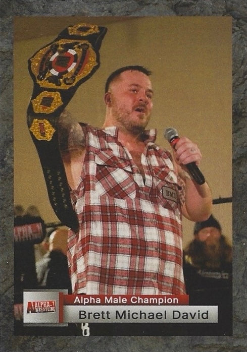 Brett Michael David – Alpha Male Champion