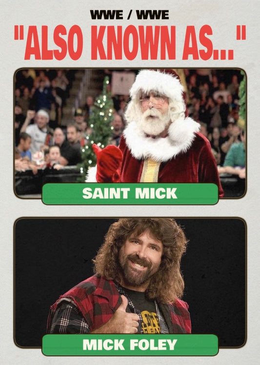 Saint Mick / Mick Foley