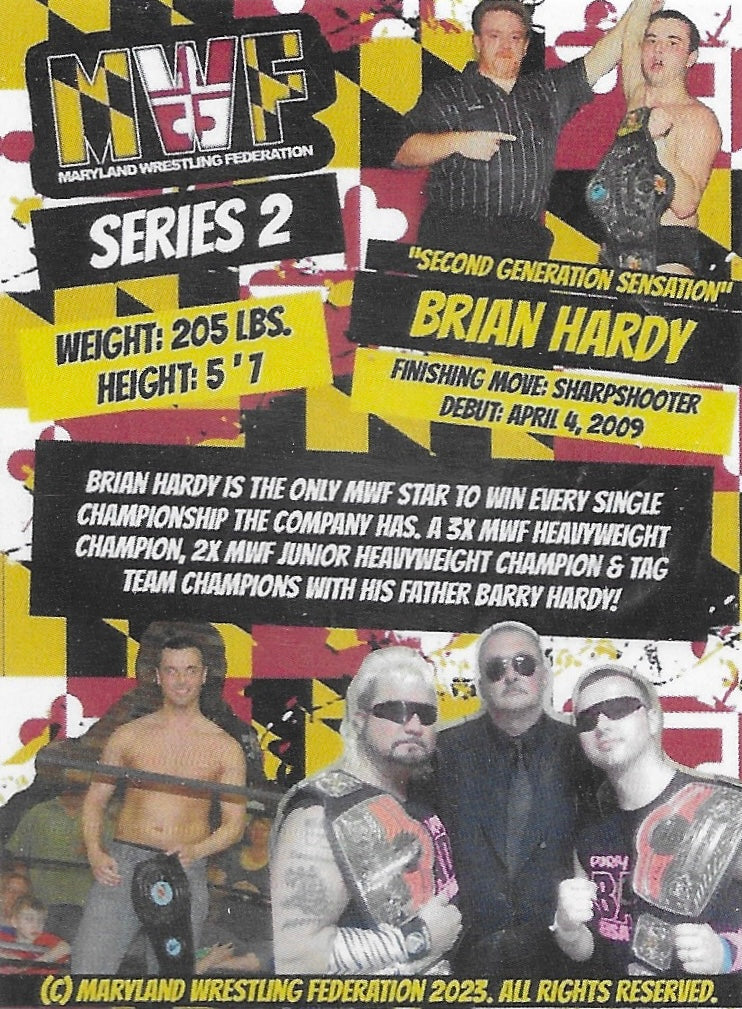 “Second Generation Sensation” Brian Hardy