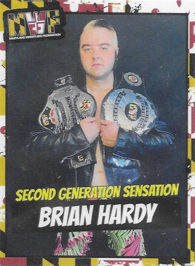 “Second Generation Sensation” Brian Hardy