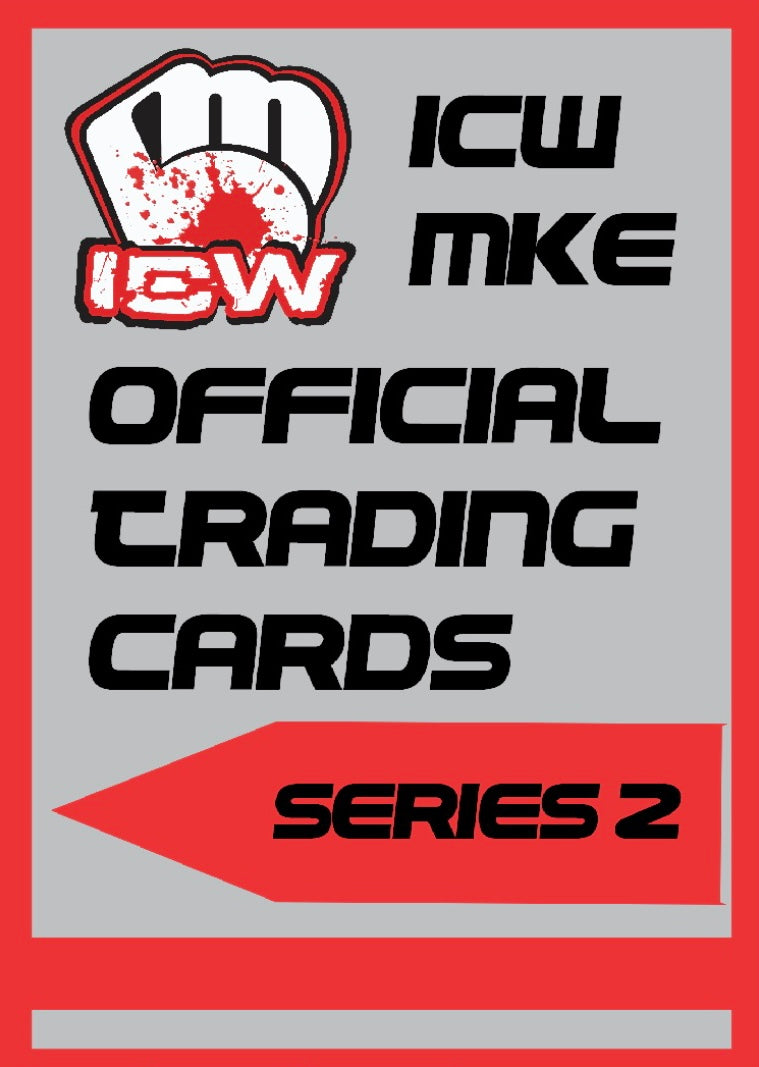 ICW MKE Official Trading Cards Series 2