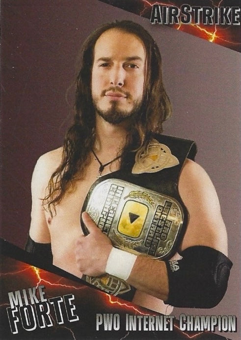 Mike Forte – PWO Internet Champion