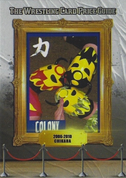 2006-2010 Chikara – Colony trading card PW Catalog