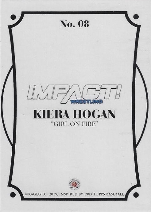 Kiera Hogan “Girl on Fire”