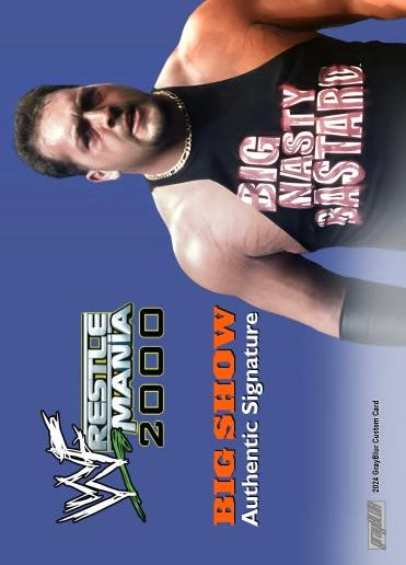 Big Show – WWF Wrestlemania 2000