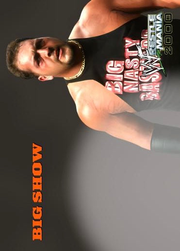 Big Show – WWF Wrestlemania 2000