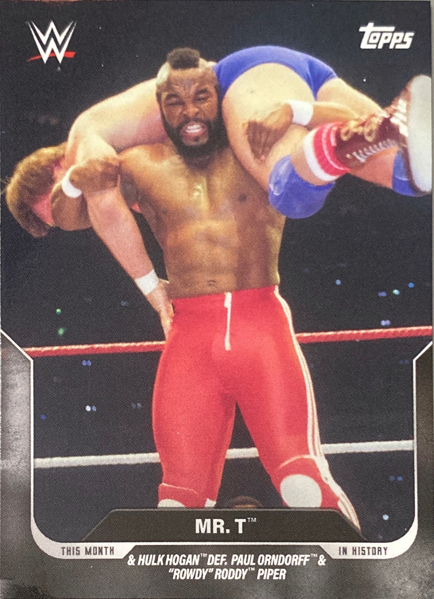 Wrestlemania – March 31, 1985 MR. T & Hulk Hogan DEF. Paul Orndorff & “Rowdy” Roddy Piper trading card PW Catalog
