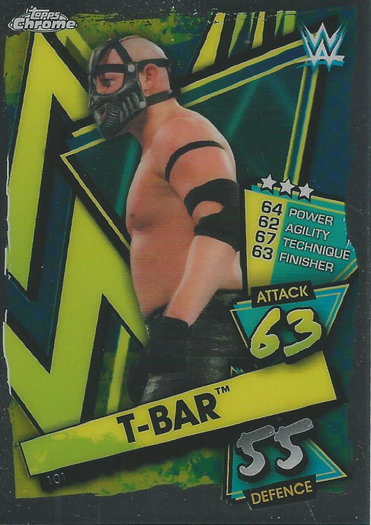WWE Topps Slam Attax Chrome 2021 T-Bar #101