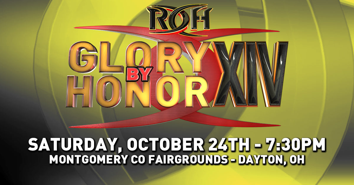 10/24/15 Glory By Honor XIV - Dayton, Ohio
