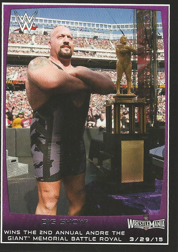 WWE Topps Road to Wrestlemania 2015 Big Show #102