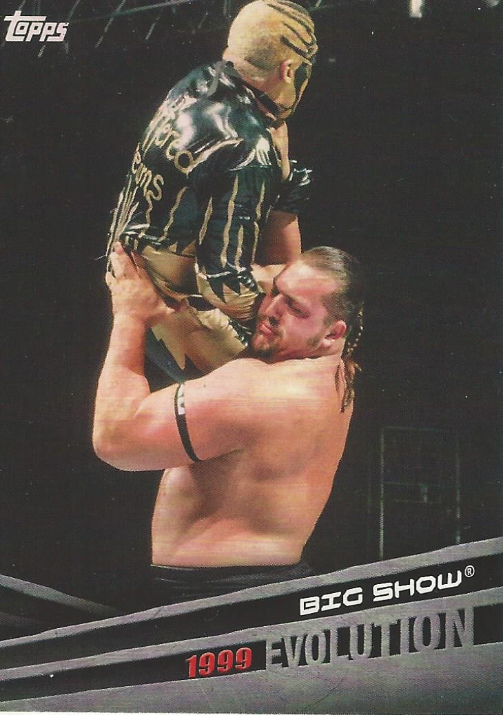 WWE Topps 2018 Big Show E2 trading card PW Catalog