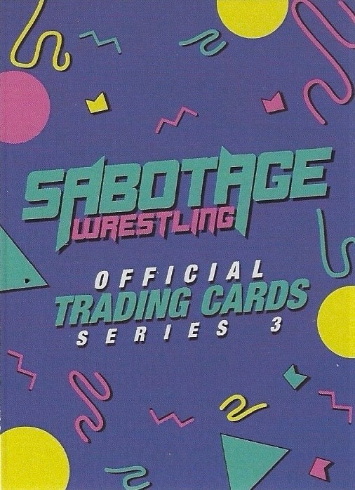 Sabotage Wrestling Official Trading Cards Series 3 / Checklist trading card PW Catalog