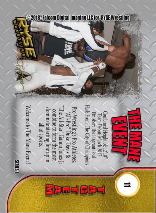 Ganon Jones JR & Duke Davis – the Mane Event