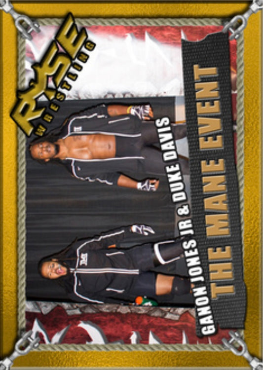 Ganon Jones JR & Duke Davis – the Mane Event