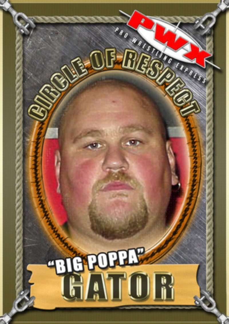 “Big Poppa” Gator