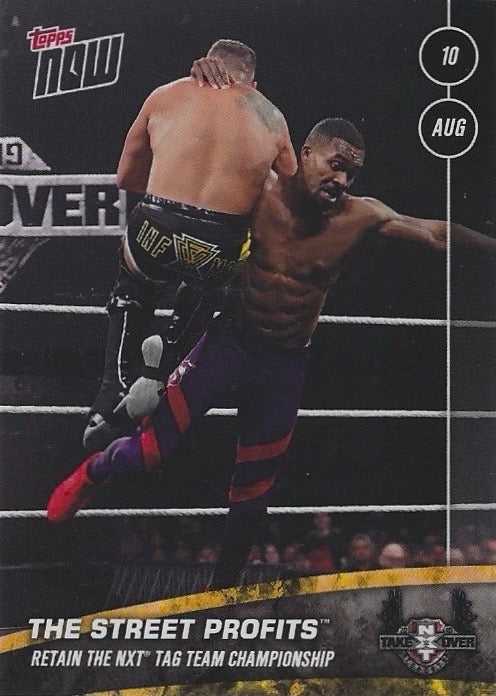 The Street Profits Retain the NXT TAG Team Championship trading card PW Catalog