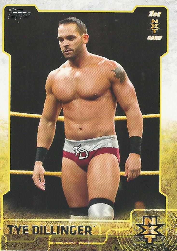 WWE Topps 2015 Tye Dillinger NXT #10