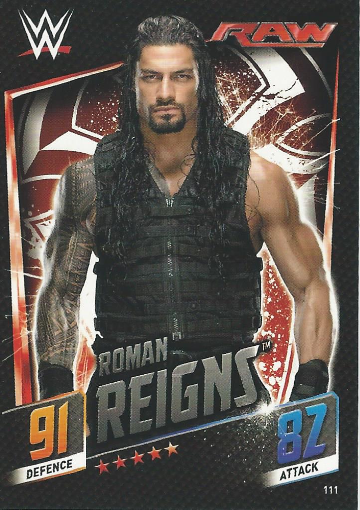 WWE Topps Slam Attax 2015 Then Now Forever Roman Reigns #111