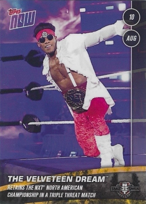 The Velveteen Dream Retains the NXT North American Championship in a Triple Threat Match trading card PW Catalog