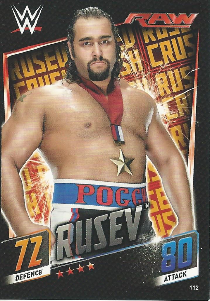 WWE Topps Slam Attax 2015 Then Now Forever Rusev #112